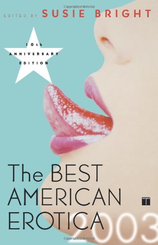 The Best American Erotica 2003 - Like New
