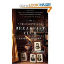 The Philosophical Breakfast Club by Laura J. Snyder - Good