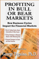 PROFITING IN BULL OR BEAR MARKETS by George Dagnino - Like New