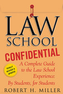 Law School Confidential: A Complete Guide to the Law School Experience: By Students, for Students - Very Good