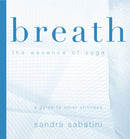 Breath: The Essence of Yoga - Like New