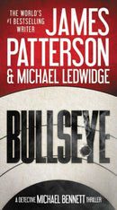Bullseye (A Michael Bennett Thriller, 9) by James Patterson 7 Michael Legwidge - Like New
