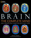Brain: The Complete Mind by Michael S. Sweeney - Good