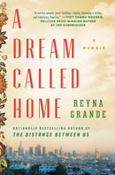 A Dream Called Home: A Memoir - Like New