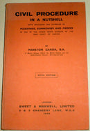 Civil procedure in a nutshell: With numerous specimens and examples of pleadings, summonses and orders in use in the King's Bench Division of the High Court of Justice (Nutshell series) - Good