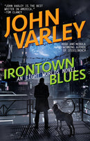 Irontown Blues (Eight Worlds) by John Harvey - Very Good