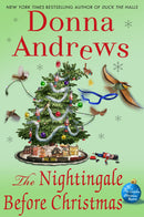 The Nightingale Before Christmas: A Meg Langslow Christmas by Donna Andrews - Good