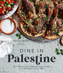 Dine in Palestine: An Authentic Taste of Palestine in 60 Recipes from My Family - Very Good